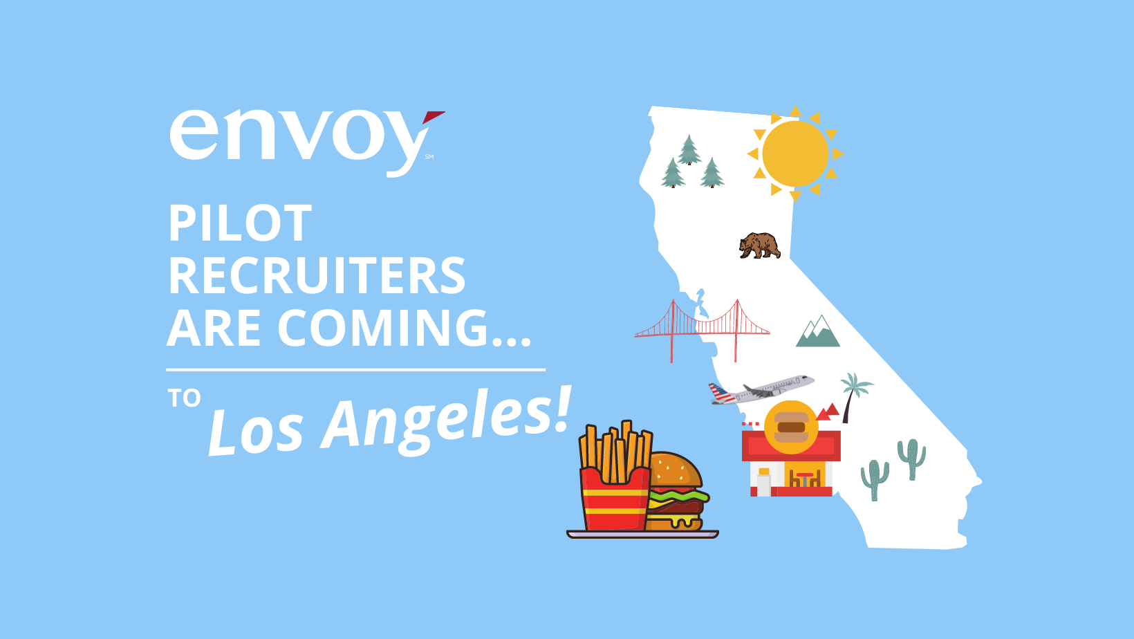 Envoy Pilot Hiring Event Hyatt Regency Los Angeles International